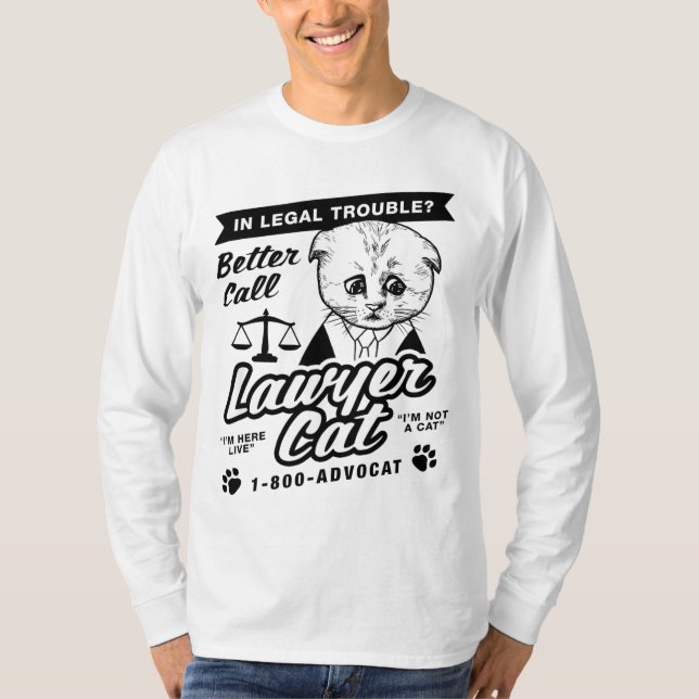 T-shirt Mieux appeler avocat chat (Devant)