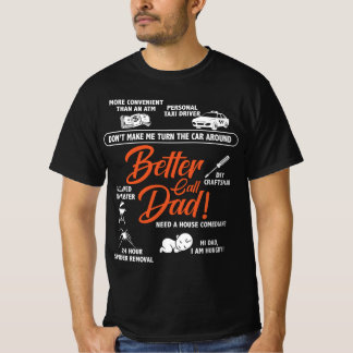 T-shirt Mieux appeler Papa - Le Solveur De Problème Ultime