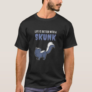 T-shirt Mieux avec zoophile Skunk