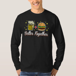T-shirt Mieux Ensemble Bière Et Burger Burger Yunkie