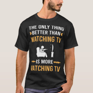 T-shirt Mieux que de regarder la télévision