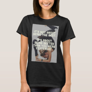 T-shirt Mieux que hier - Motivation du yoga féminin