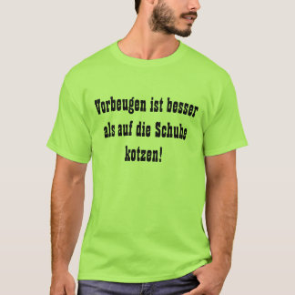 T-shirt Mieux vaut prévenir