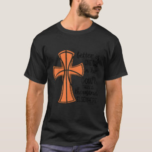 T-shirt Mieux vaut Un Jour Sur Vos Tribunaux Basket-Ball C
