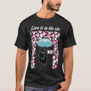 T-shirt Mignon Chat Mème de la Saint-Valentin Non
