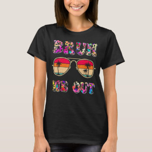 T-shirt Mignon fin d'année scolaire Prof d'été Bruh on est