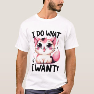 T-shirt Mignon "Je Fais Ce Que Je Veux" Sassy Kawaii Chat✨
