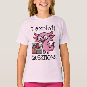 T-shirt Mignon Je me pose des questions de axolotl aztéque
