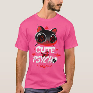 T-shirt Mignon Mais Psycho