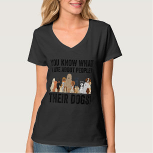 T-shirt Mignonne Amoureux des chiens Vous Savez Ce Que J'A