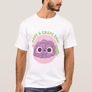 T-shirt Mignonne Avoir Un Jour De Raisin Pun Doodle