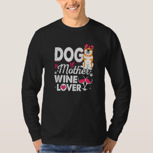 T-shirt Mignonne Chien Mère Vin Shiba Inu Chien Fête des M