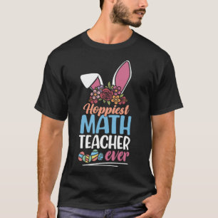 T-shirt Mignonne Enseignant Math Espiâtre Jamais Bunny Ear