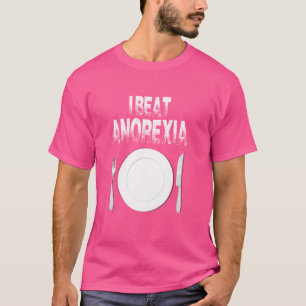 T-shirt mignonne I Beat Survié Anorexia Prix Hommes Femmes