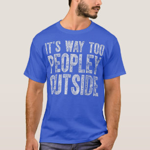 T-shirt Mignonne Introvert Cadeau Son Chemin Trop De Perso