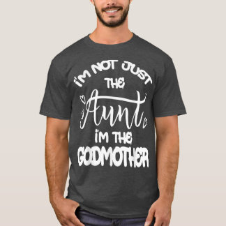 T-shirt Mignonne Je Ne Suis Pas Seulement La Tante Je Suis