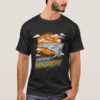 T-shirt Mignonne Je Préférerais Être Accroché Gliding Hang