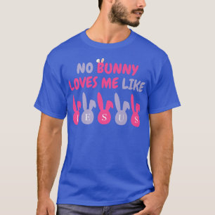 T-shirt Mignonne Lapin De Pâques Aucun Lapin Ne M'Aime Com