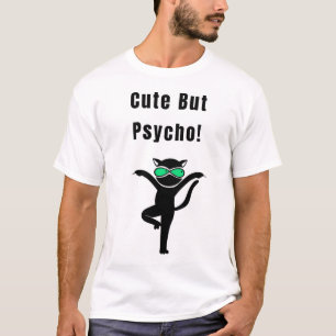 T-shirt Mignonne Mais Psycho ! Chat drôle