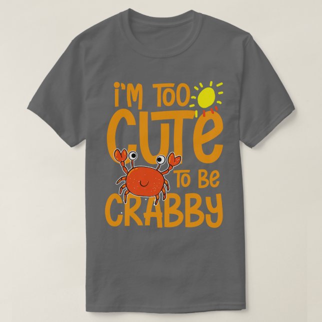 T-shirt Mignonne pour être crabe (Design devant)
