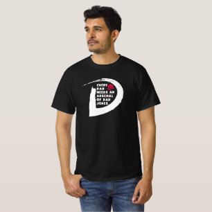 T-shirt Mignonne Texte Chaque Papa A Besoin D'Un Arsenal D