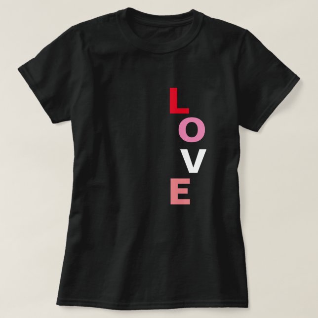 T-shirt Mignonne Valentines Jour Amour Typographie vertica (Design devant)