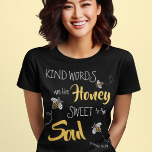 T-shirt Mignonnes abeilles miel Mots gentils comme miel mo