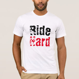 T-shirt Mignons, Citations Tee, Ride Dur