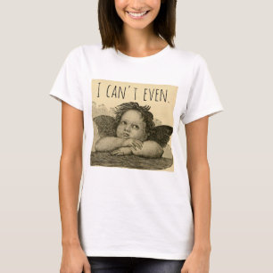 T-shirt Mignons, je ne peux même pas exaspérer Angel Che