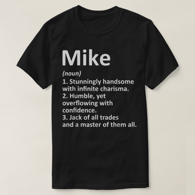 T-shirt MIKE Définition Nom personnalisé Amusant Anniversa (Design devant)