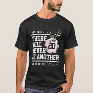 T-shirt Mike Schmidt ne sera jamais un autre vêtement