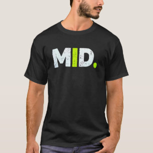 T-shirt MIL. Ironie drôle Slang Internet Mème Sarcastique