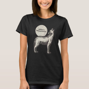 T-shirt Milaca Minnesota MN Wolf Moon Howling Souvenir