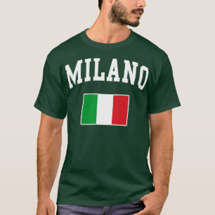T-shirt Milano Milan Italie Italiano Italia Drapeau italie