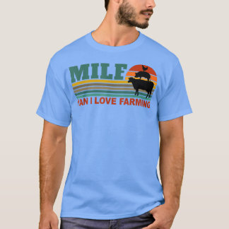 T-shirt MILF-Man I Love Farming Funny Farmer Farming Retro