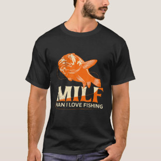 T-shirt MILF Man I Love Fishing Funny Retro Fish Lover Pou