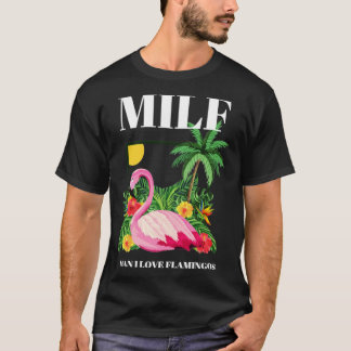 T-shirt MILF Man I Love Flamants roses Funny 1