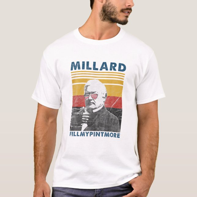 T-shirt Millard Fillmypintmore Drunk President Fillmore 4T (Devant)