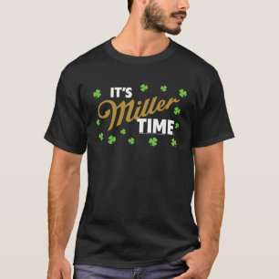 T-shirt Miller Life St Patrick s Day C'est Miller Time Vin