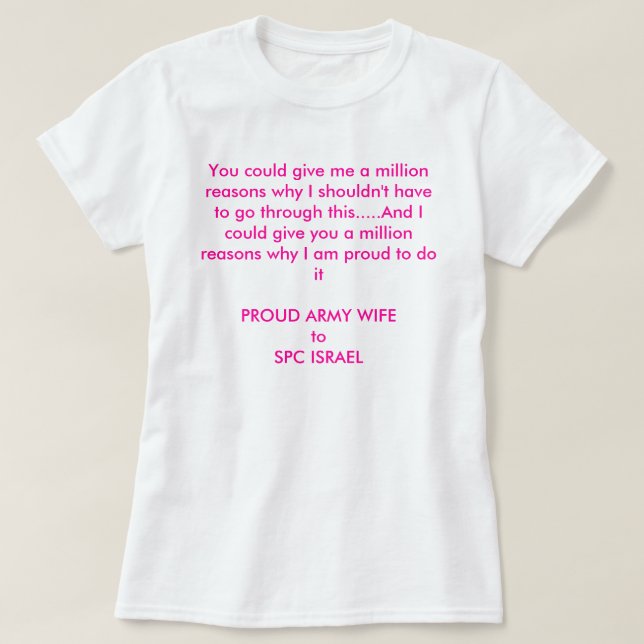 T-shirt million de raisons faites sur commande (Design devant)