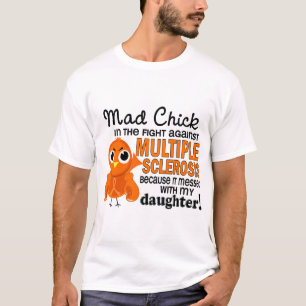 T-shirt Milliseconde folle de sclérose en plaques de fille