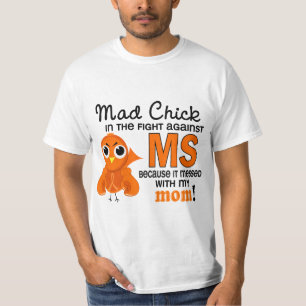 T-shirt Milliseconde folle de sclérose en plaques de maman