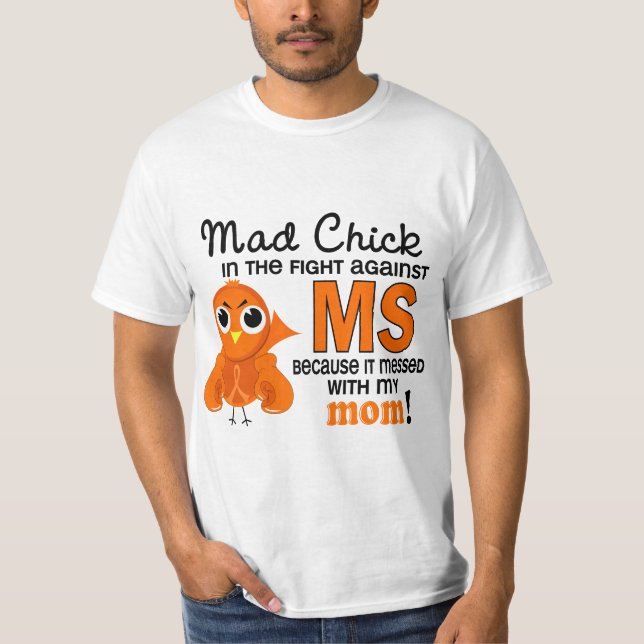 T-shirt Milliseconde folle de sclérose en plaques de maman (Devant)