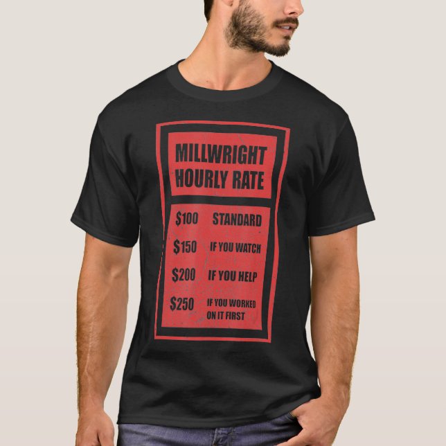 T-shirt Millwright    Taux horaireMillwright Tee  (Devant)