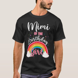 T-shirt Mimi De L'Anniversaire Fille Arc En Ciel Famille B