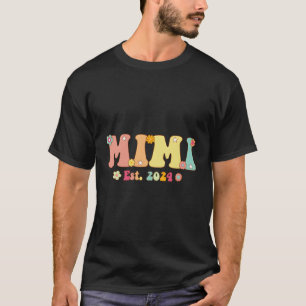 T-shirt Mimi Est 2024 Mimi À Être Nouvelle Grossesse Mimi