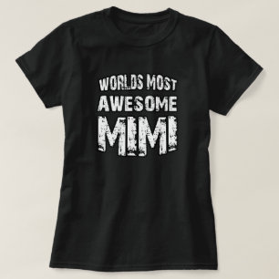 T-shirt Mimi le plus impressionnant du monde