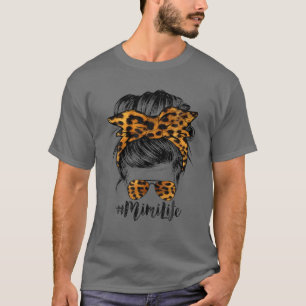 T-shirt Mimi Life Lunettes de soleil Messy Bun Fête des mè