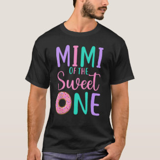 T-shirt Mimi of the Sweet one Grand-mère 1er anniversaire 