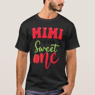 T-shirt Mimi of the Sweet One Strawberry Summer First Birt